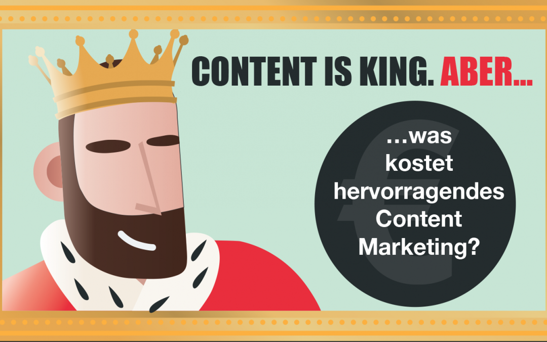 Was kostet hervorragendes Content-Marketing?